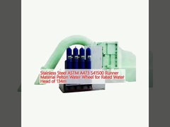 Acero inoxidable ASTM A473 S41500 Material del corredor Rueda de agua Pelton para cabeza de agua nominal de 134m